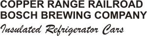 Copper Range Brewing Railroad Brewing Company Insulated Refrigerator Car